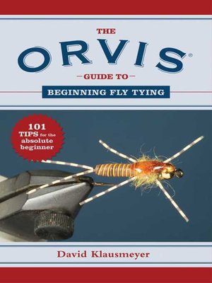 cover image of The Orvis Guide to Beginning Fly Tying